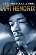 Watch Jimi Hendrix: Complete Story Nowvideo