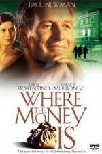Watch Where the Money Is Nowvideo