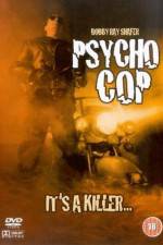 Watch Psycho Cop Nowvideo