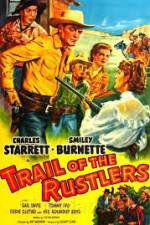 Watch Trail of the Rustlers Nowvideo