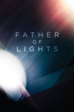 Watch Father of Lights Nowvideo