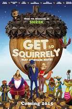 Watch Get Squirrely Nowvideo