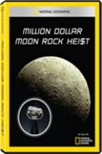 Watch National Geographic - Million Dollar Moon Rock Heist Nowvideo