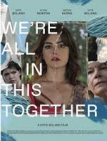 Watch We're All in This Together Nowvideo
