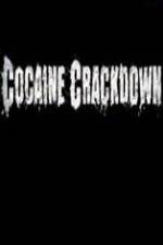 Watch National Geographic Cocaine Crackdown Nowvideo