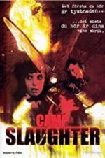 Watch Camp Slaughter Nowvideo