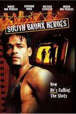 Watch South Bronx Heroes Nowvideo