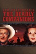 Watch The Deadly Companions Nowvideo