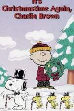 Watch It's Christmastime Again Charlie Brown Nowvideo
