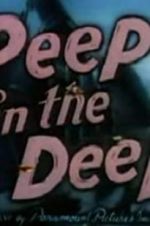 Watch Peep in the Deep Nowvideo
