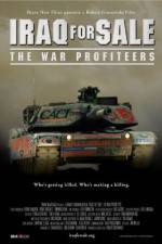 Watch Iraq for Sale: The War Profiteers Nowvideo