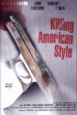 Watch Killing American Style Nowvideo