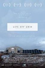 Watch Life off grid Nowvideo