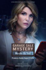 Watch Garage Sale Mystery: Murder by Text Nowvideo