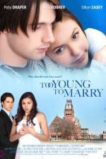 Watch Too Young to Marry Nowvideo