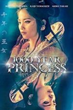 Watch 1000 Year Princess Nowvideo