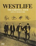Watch Westlife: The Farewell Tour Live at Croke Park Nowvideo