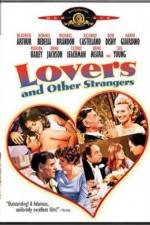Watch Lovers and Other Strangers Nowvideo