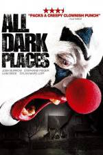 Watch All Dark Places Nowvideo