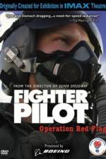 Watch Fighter Pilot Operation Red Flag Nowvideo