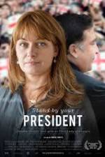 Watch Stand by Your President Nowvideo