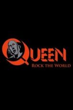 Watch Queen: Rock the World Nowvideo