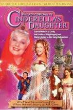 Watch The Adventures of Cinderella's Daughter Nowvideo