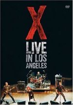 Watch X: Live in Los Angeles Nowvideo