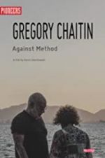 Watch Gregory and Virginia Chaitin: Against Method Nowvideo