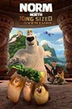 Watch Norm of the North: King Sized Adventure Nowvideo