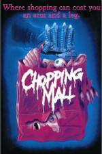 Watch Chopping Mall Nowvideo