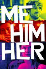 Watch Me Him Her Nowvideo