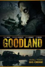 Watch Goodland Nowvideo