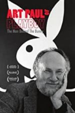 Watch Art Paul of Playboy: The Man Behind the Bunny Nowvideo