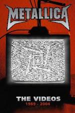 Watch Metallica The Videos 1989-2004 Nowvideo