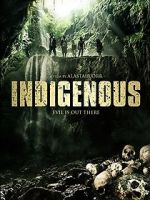 Watch Indigenous Nowvideo