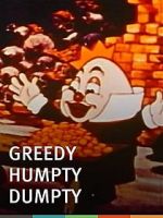 Watch Greedy Humpty Dumpty (Short 1936) Nowvideo