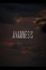 Watch Anamnesis Nowvideo