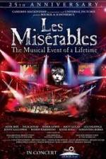 Watch Les Miserables 25th Anniversary Concert Nowvideo