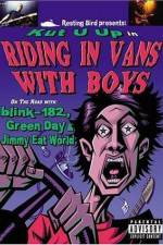 Watch Riding in Vans with Boys Nowvideo