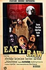 Watch Eat It Raw Nowvideo