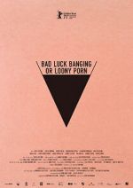 Watch Bad Luck Banging or Loony Porn Nowvideo