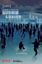 Watch Audrie & Daisy Nowvideo
