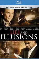 Watch Lies & Illusions Nowvideo