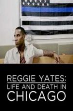 Watch Reggie Yates: Life and Death in Chicago Nowvideo
