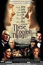Watch These Foolish Things Nowvideo