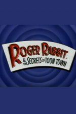 Watch Roger Rabbit and the Secrets of Toon Town Nowvideo