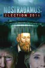 Watch Nostradamus: Election Nowvideo