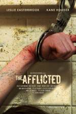 Watch The Afflicted Nowvideo