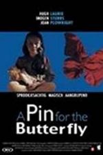 Watch A Pin for the Butterfly Nowvideo